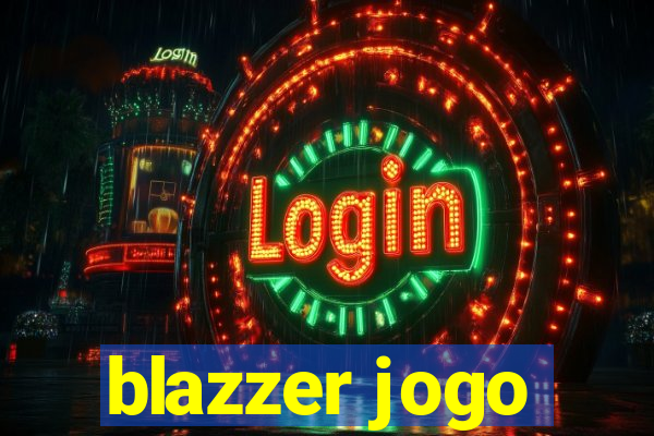 blazzer jogo